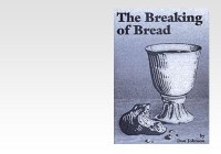 Breaking of Bread, The