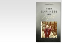 From Darkness into Light