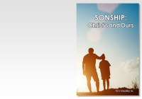 Sonship: Christ's and Ours