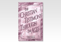Christian Testimony Through the Ages